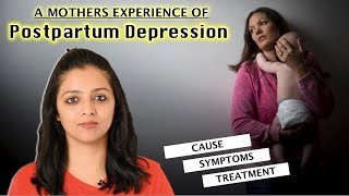 POSTPARTUM DEPRESSION || A Mother