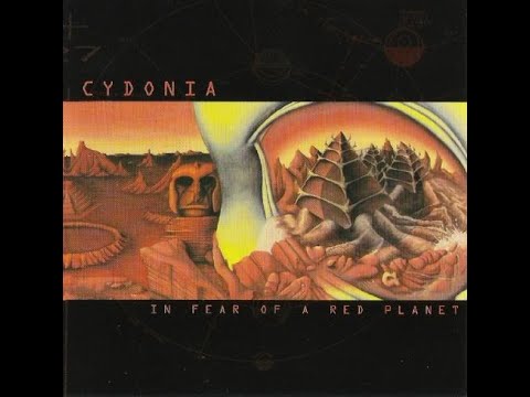 CYDONIA - In Fear Of A Red Planet (Blue Room Released, 1999)