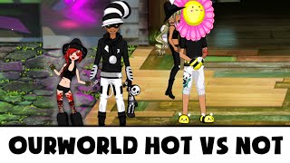 OURWORLD | HOT VS NOT EDITION