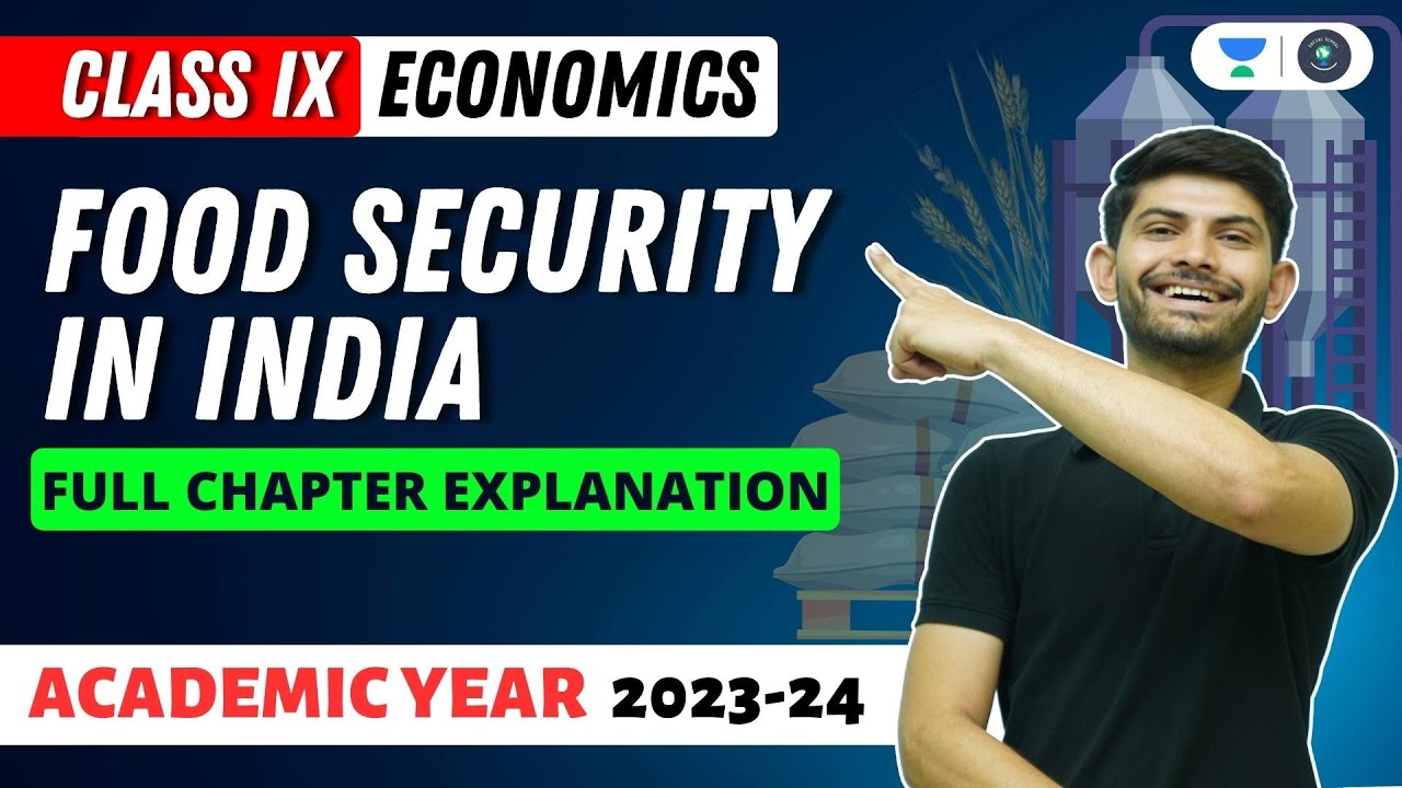 CBSE Class 9th |Economics |Food Security In India | Full Chapter Explanation