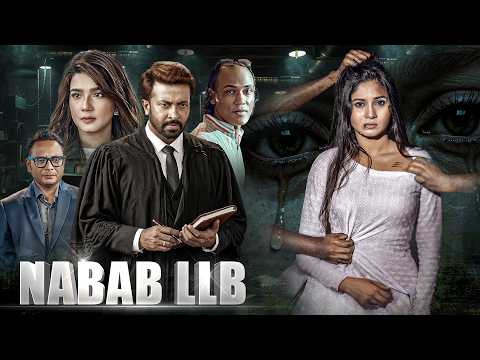 जब कोर्ट में खुली पूरे सिस्टम की पोल! 😱 | Nabab LLB Hindi Dubbed Full Movie | Shakib Khan