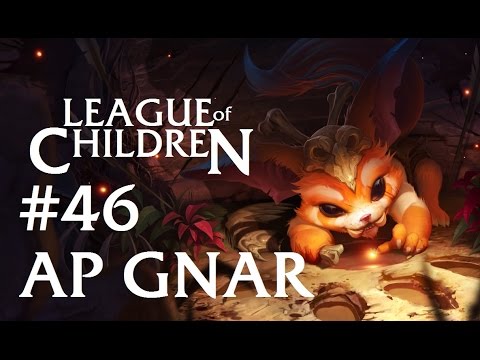 League Of Children #46 - AP GNAR
