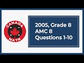 2005 Grade 8 AMC 8 Questions 1 10