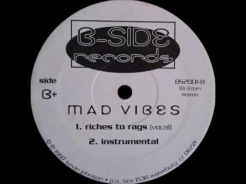 Mad Vibes - Riches To Rags (Instrumental)