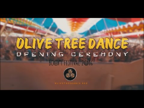 OLIVE TREE DANCE -  OPENING CEREMONY -  BOOM 2016