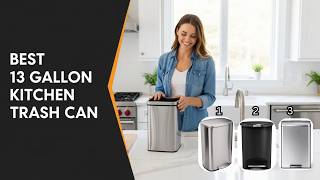 Best 13 Gallon Kitchen Trash Can 2026 | Top 5 Kitchen Garbage Cans Reviewed