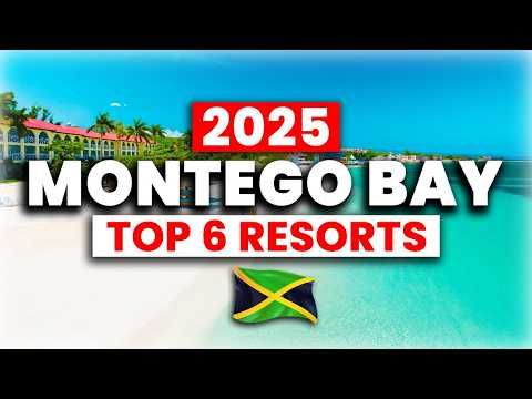 2025 | 6 BEST All-Inclusive Resorts in Montego Bay, Jamaica