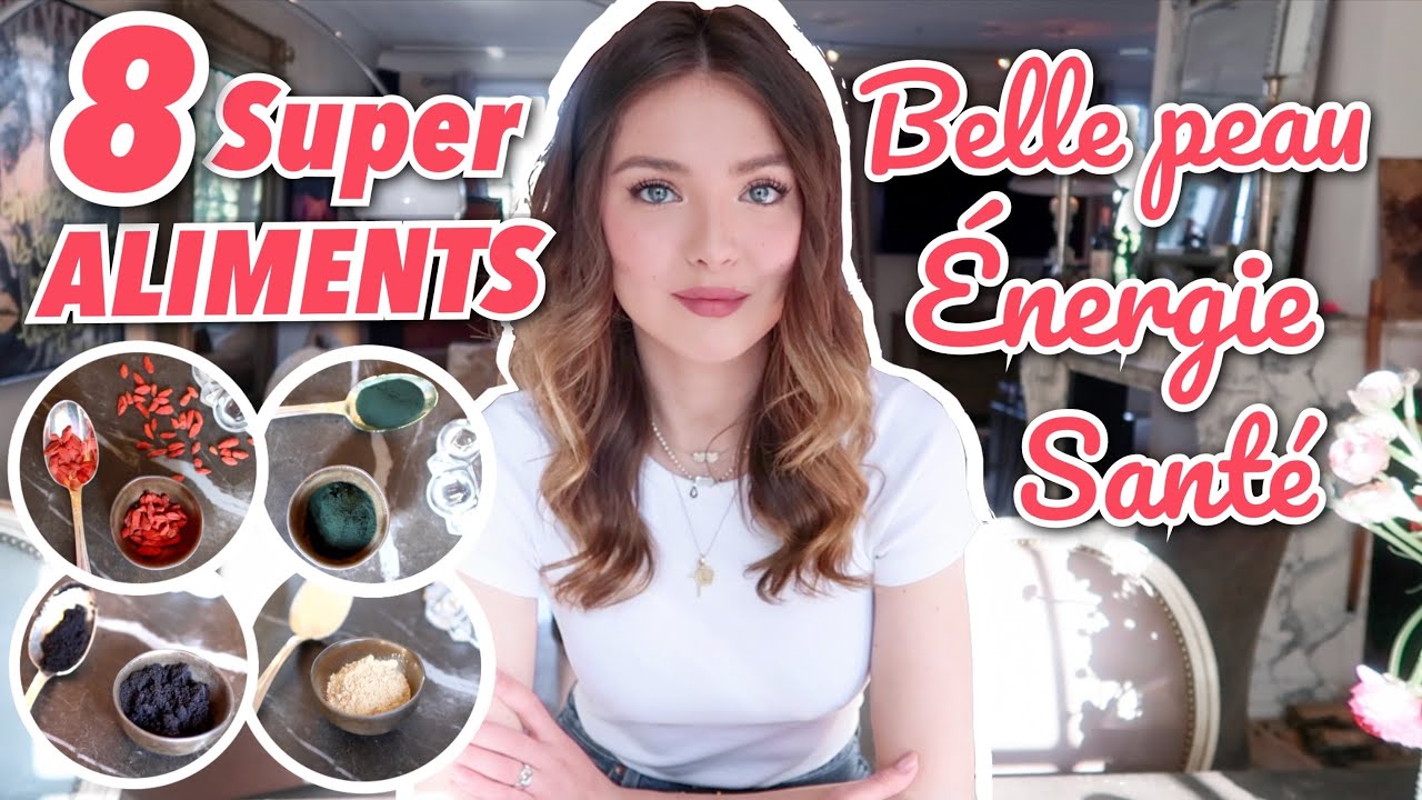 8 SUPER-ALIMENTS Que Vous DEVEZ Consommer! | SleepingBeauty