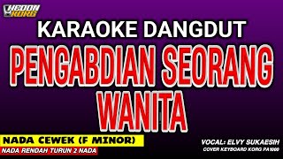 Download lagu PENGABDIAN SEORANG WANITA KARAOKE - NADA WANITA mp3 Download lagu PENGABDIAN SEORANG WANITA KARAOKE - NADA WANITA mp3