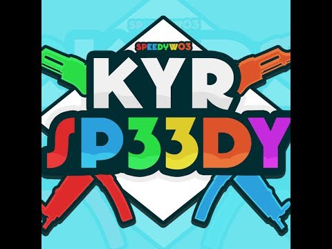 KYR SP33DY New Outro Song
