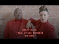 Emily King - "BYIMM" (feat. Tituss Burgess) (Official Music Video) | Pitchfork