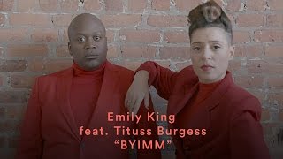 Emily King - "BYIMM" (feat. Tituss Burgess) (Official Music Video) | Pitchfork