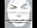 Michael Jackson-Whatever Happens Instrumental ...