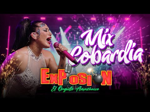 Mix Cobardía - Grupo Musical Explosión de Iquitos