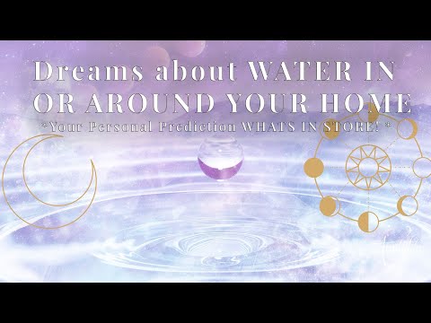 Dream Of Water Inside Or Outside House Means? 🏠 💦SPIRITUAL MESSAGE? 💖🌈 |COLLAB WITH @Auntyflo