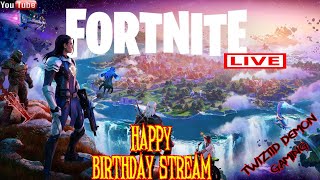 FORTNITE) B-DAY I AM BACK  LETS GO!!!