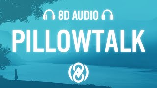 ZAYN - PILLOWTALK (Lyrics) | 8D Audio 🎧