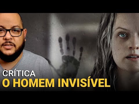 O HOMEM INVISÍVEL: Atualização eficiente (2020) | Crítica