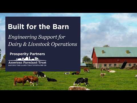 Built for the Barn - Engineering Support for Dairy & Livestock Operations