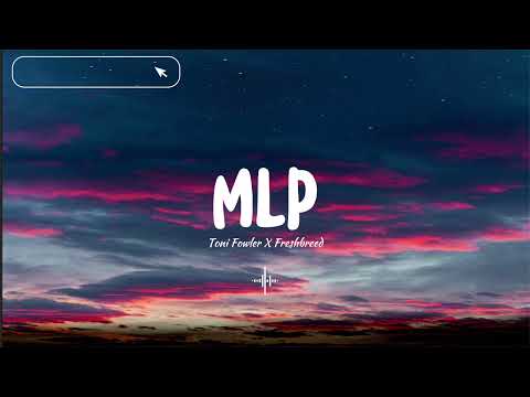 Ako'y Tahimik Lang Sa Umpisa MPL - Toni Fowler x FreshBreed (Music)