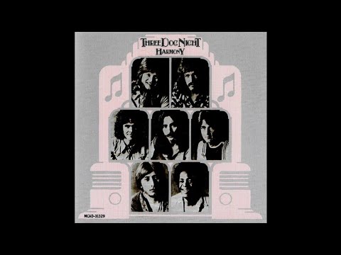 Three Dog Night - An Old Fashioned Love