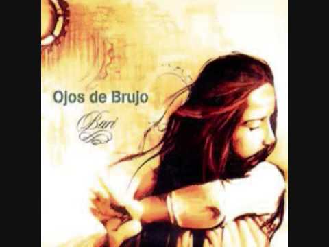 Ojos De Brujo - Tiempo De Soleá