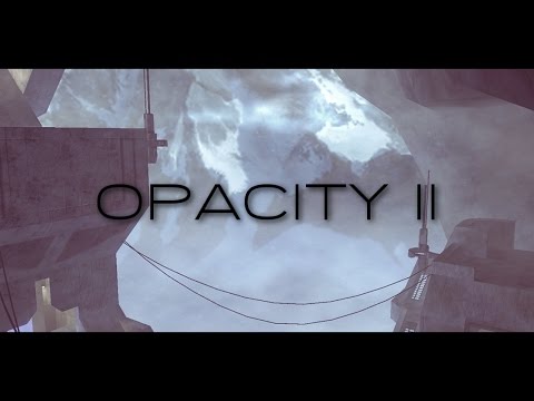 Opacity II