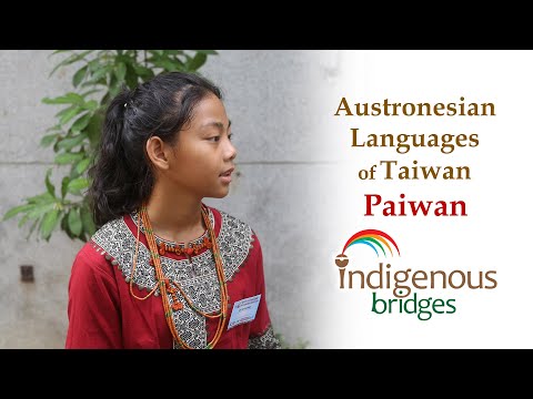 Austronesian Language Introduction - Paiwan Tribe - Taiwan