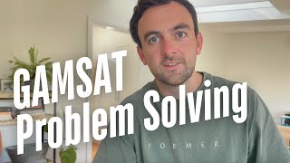 My Simple Approach To GAMSAT Problems | Medical Student Explains Their Framework To Section 3