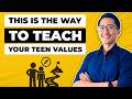 Most Parents of Teens Are Teaching Values the Wrong Way (Here’s What Works)