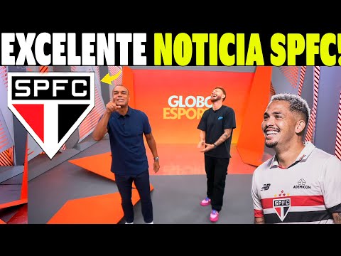 GLOBO ESPORTE SÃO PAULO! EXCELLENT NEWS FROM SÃO PAULO! MEDIA LAVISHES PRAISE ON SÃO PAULO NEWS
