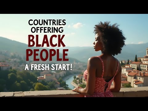 Top 10 Easiest Countries for Black People to Relocate To | Safe, Affordable & Full of Opportunity