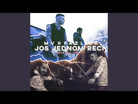 Jos jednom reci (feat. Fazlija)