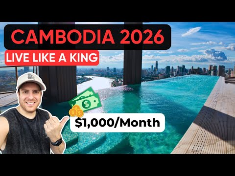 LIVE like a KING in CAMBODIA for $1,000/Month (Phnom Penh 2026) - Full Breakdown