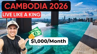 LIVE like a KING in CAMBODIA for $1,000/Month (Phnom Penh 2026) - Full Breakdown