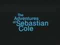 The Adventures Of Sebastian Cole 1998 VHS Movie Trailer