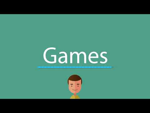 How to pronounce Games