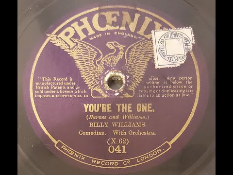 Billy Williams 'You're The One'  1913 78 rpm