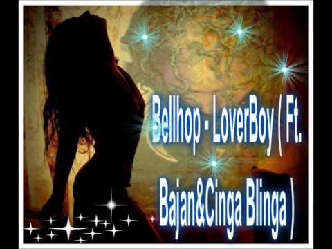 Daniel BellehOp ft Bajan & Cinga Blinga - loverboy
