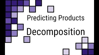 Predicting Products | Decomposition Reactions