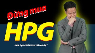 RỦI RO KHI MUA CỔ PHIẾU HPG ? | Phân tích cổ phiếu