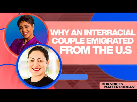 Why An Interracial Couple Emigrated From the U.S. - Elizabeth Silleck LaRue - OVM 124