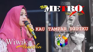 Download lagu KAU TAMPAR PIPIKU - WIWIK ARNETHA - NEW METRO Pasti...Aja!!! mp3 Download lagu KAU TAMPAR PIPIKU - WIWIK ARNETHA - NEW METRO Pasti...Aja!!! mp3