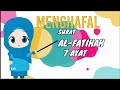 Menghafal Surat Al Fatihah Untuk TK PAUD