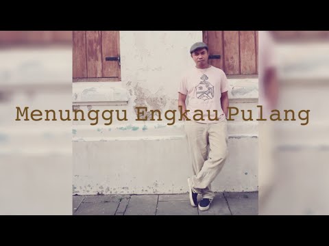 𝙼𝚎𝚗𝚞𝚗𝚐𝚐𝚞 𝙴𝚗𝚐𝚔𝚊𝚞 𝙿𝚞𝚕𝚊𝚗𝚐 - 𝙸𝚕𝚕𝚘 𝙳𝚓𝚎𝚎𝚛