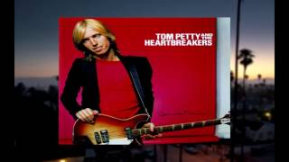 Tom Petty &amp; the Heartbreakers - Refugee HQ