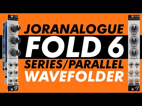 Joranalogue Fold 6 // multi-topology Eurorack wavefolder demo + TIPS & TRICKS for audio & CV