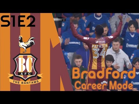 FIFA 18 BRADFORD CITY RTG CAREER MODE - HATTRICK HERO! (S1E2)