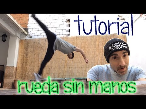 TUTORIAL COMO HACER LA RUEDA SIN MANOS