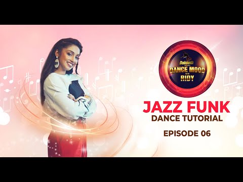 Dance mood with Ridy | Jazz Funk | Episode 6